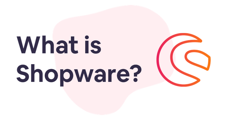What is Shopware and why is it so popular?