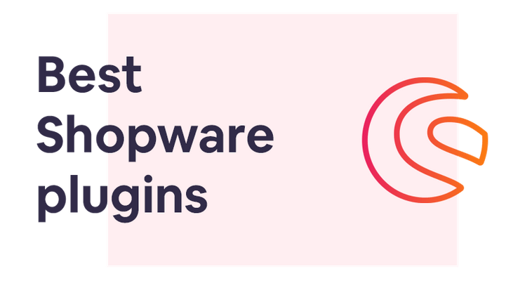 The 8 best plugins for Shopware (2020)