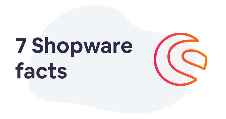 7 remarkable things you didn't know about Shopware